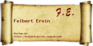 Felbert Ervin névjegykártya